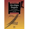 Aleviliğin Doğuşu - Kızılbaş Sufiliğinin Toplumsal ve Siyasal Temelleri (1300-1501)