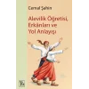 Alevilik Öğretisi, Erkânları ve Yol Anlayışı