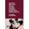Algılanan Örgüt Yapısı, Kişi-İş ve Kişi-Örgüt Uyumunun İş Tatmini ve İşe Kenetlenme Üzerine Olan Etkisi