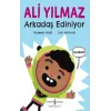 Ali Yılmaz Arkadaş Ediniyor