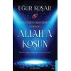 Allaha Koşun
