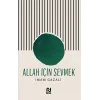 Allah İçin Sevmek