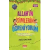 Allahın İsimlerini Öğreniyorum (6 Kitap Takım)