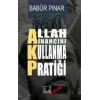 Allah İnancını Kullanma Pratiği (AKP)