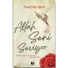 Allah Seni Seviyor