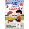 Alo Cesaret Aranıyor