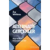 Alternatif Gerçekler