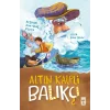 Altın Kalpli Balıkçı