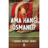 Ama Hangi Osmanlı?