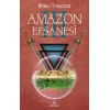 Amazon Efsanesi 3 - Uyanış (Ciltli)
