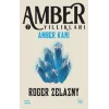 Amber Kanı / Amber Yıllıkları 7