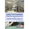 Ameliyathanede Yönetim Organizasyon Cerrahi Uygulamalar