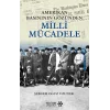 Amerikan Basınının Gözünden  Milli Mücadele