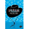Amerikan Masalları (Özel Ayracıyla)