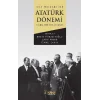 Ana Hatları İle Atatürk Dönemi Türk Dış Politikası