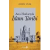 Ana Hatlarıyla İslam Tarihi