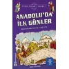 Anadoluda İlk Günler / Türk - İslam Tarihi 7