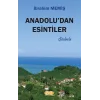 Anadoludan Esintiler