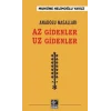Anadolu Masalları - Az Gidenler Uz Gidenler