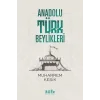 Anadolu Türk Beylikleri