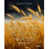Anadolulu Buğdayın Hikayesi