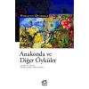 Anakonda ve Diğer Öyküler