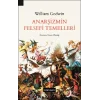 Anarşizmin Felsefi Temelleri