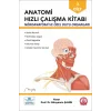 Anatomi Hızlı Çalışma Kitabı Nöroanatomi ve Özel Duyu Organları Cilt-3