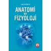 Anatomi ve Fizyoloji