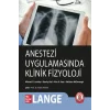 Anestezi Uygulamasında Klinik Fizyoloji