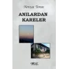 Anılardan Kareler