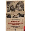 Ankarada Mustafa Kemalin Yanında