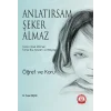 Anlatırsam Şeker Almaz