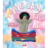 Anne Bana Fil Al