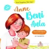 Anne Beni Anla - Yusuf Duygularını İfade Ediyor (Ciltli)