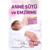 Anne Sütü ve Emzirme