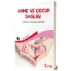 Anne Ve ÇocukSağlığı Cilt: 2