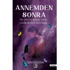 Annemden Sonra