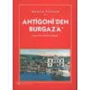 Antigoni’den Burgaz’a Küçük Bir Adanın Hikayesi