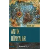 Antik Dünyalar