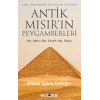 Antik Mısırın Peygamberleri