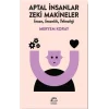 Aptal İnsanlar, Zeki Makineler