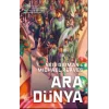 Ara Dünya