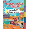 Arabalar,Trenler ve Uçaklar Çıkartmalı Etkinlik Kitabı 2