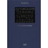 Arap Harfli Alfabetik Osmanlı Türkçesi Sözlüğü Büyük Boy