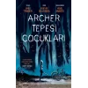 Archer Tepesi Çocukları