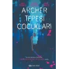 Archer Tepesi Çocukları 2