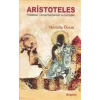 Aristoteles Felsefesi: Temel Kavramlar ve Görüşler