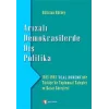 Arızalı Demokrasilerde Dış Politika