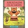 Arkadaşım Olacaksın